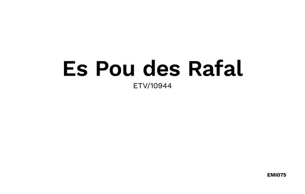 Casa de vacaciones Es Pou des Rafal